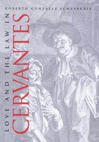 Love and the Law in Cervantes cover