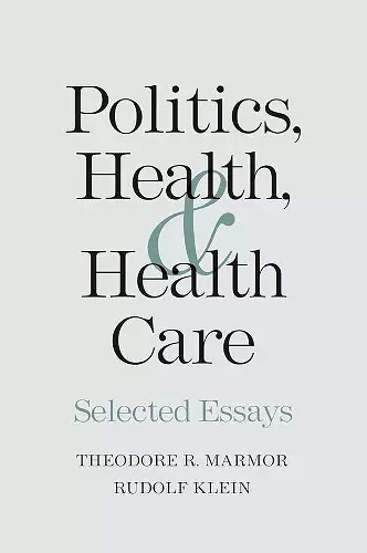 Politics, Health, and Health Care cover