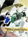 Chagall and the Artists of the Russian Jewish Theater cover