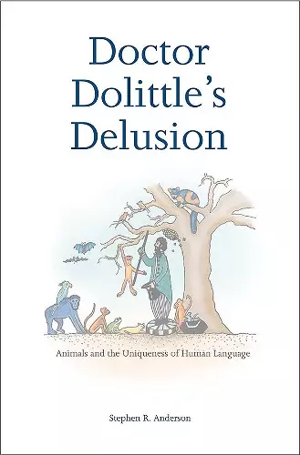 Doctor Dolittle’s Delusion cover