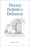 Doctor Dolittle’s Delusion cover