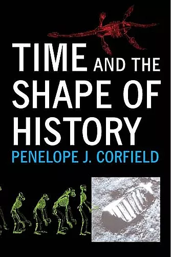 Time and the Shape of History cover