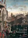 Locating Renaissance Art cover