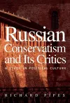 Russian Conservatism and Its Critics cover