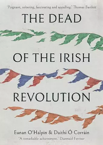 The Dead of the Irish Revolution cover