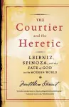 The Courtier and the Heretic cover