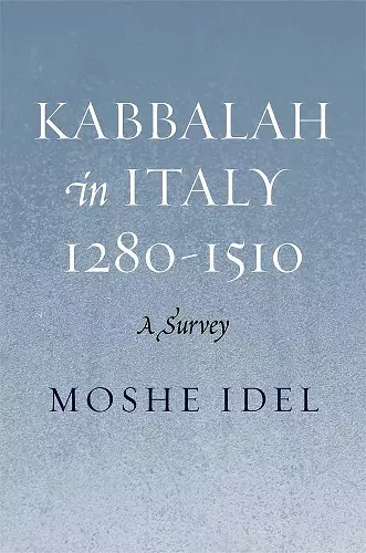 Kabbalah in Italy, 1280-1510 cover