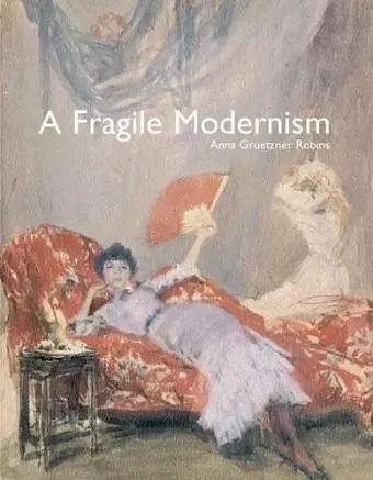 A Fragile Modernism cover