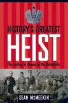 History's Greatest Heist cover