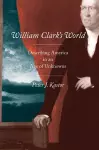 William Clark's World cover