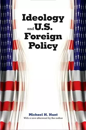 Ideology and U.S. Foreign Policy cover