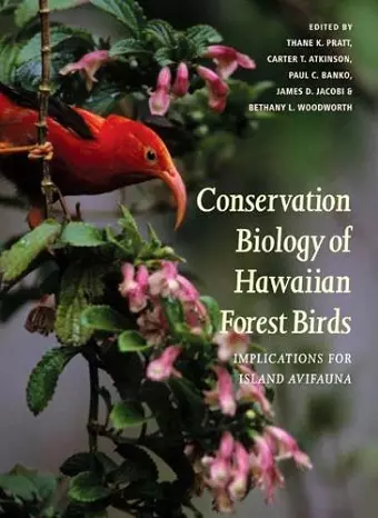 Conservation Biology of Hawaiian Forest Birds cover