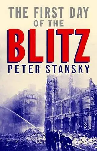 The First Day of the Blitz cover