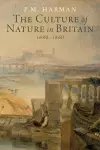 The Culture of Nature in Britain, 1680-1860 cover