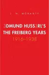 Edmund Husserl's Freiburg Years cover