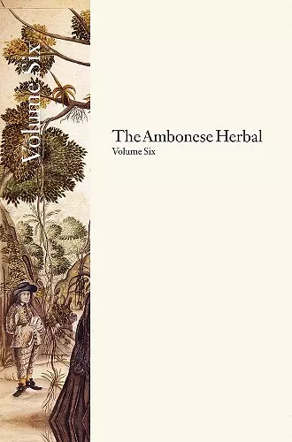 The Ambonese Herbal, Volume 6 cover