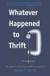 Whatever Happened to Thrift? cover