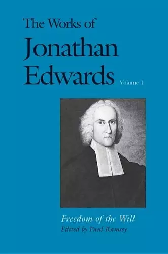 The Works of Jonathan Edwards, Vol. 1 cover