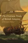 The Overseas Trade of British America cover