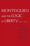 Montesquieu and the Logic of Liberty cover