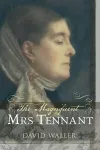 The Magnificent Mrs Tennant cover