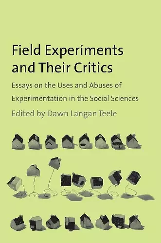 Field Experiments and Their Critics cover