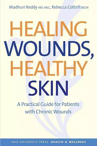 Healing Wounds, Healthy Skin cover