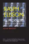 Ralph Ellison in Progress cover