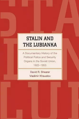 Stalin and the Lubianka cover