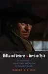 Hollywood Westerns and American Myth cover