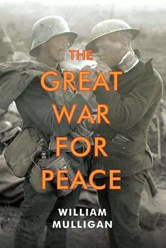 The Great War for Peace cover