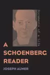 A Schoenberg Reader cover