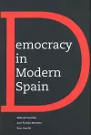 Democracy in Modern Spain cover