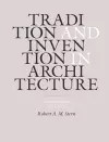 Tradition and Invention in Architecture cover