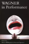 Wagner in Performance cover