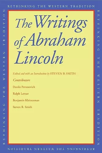 The Writings of Abraham Lincoln cover