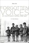 Forgotten Voices of Mao's Great Famine, 1958-1962 cover