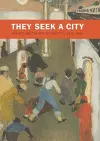 They Seek a City cover