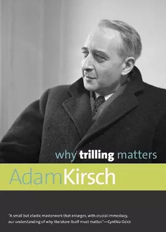 Why Trilling Matters cover