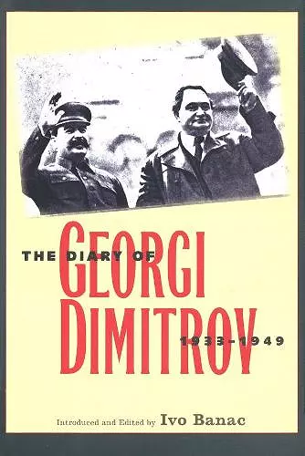 The Diary of Georgi Dimitrov, 1933-1949 cover