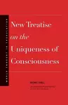 New Treatise on the Uniqueness of Consciousness cover