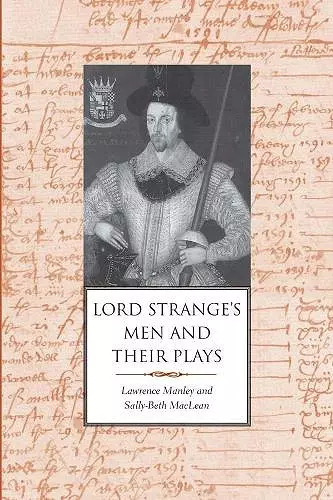 Lord Strange's Men and Their Plays cover