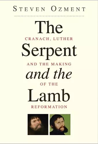 The Serpent and the Lamb cover