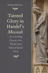 Tainted Glory in Handel’s Messiah cover