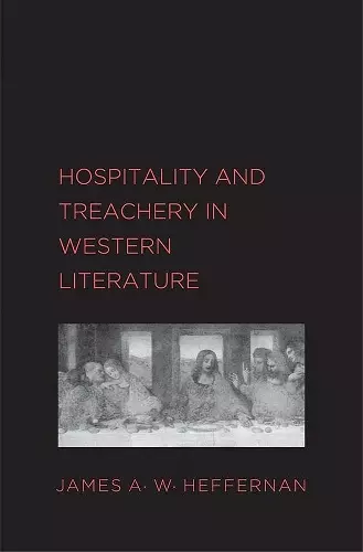 Hospitality and Treachery in Western Literature cover