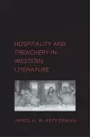 Hospitality and Treachery in Western Literature cover