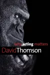 Why Acting Matters cover