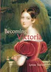 Becoming Victoria cover