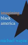 Imagining Black America cover