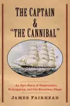 The Captain and "the Cannibal" cover